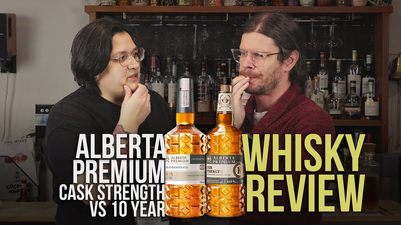 Alberta Premium 10yr vs the award winning Cask Strength | Whisky Review