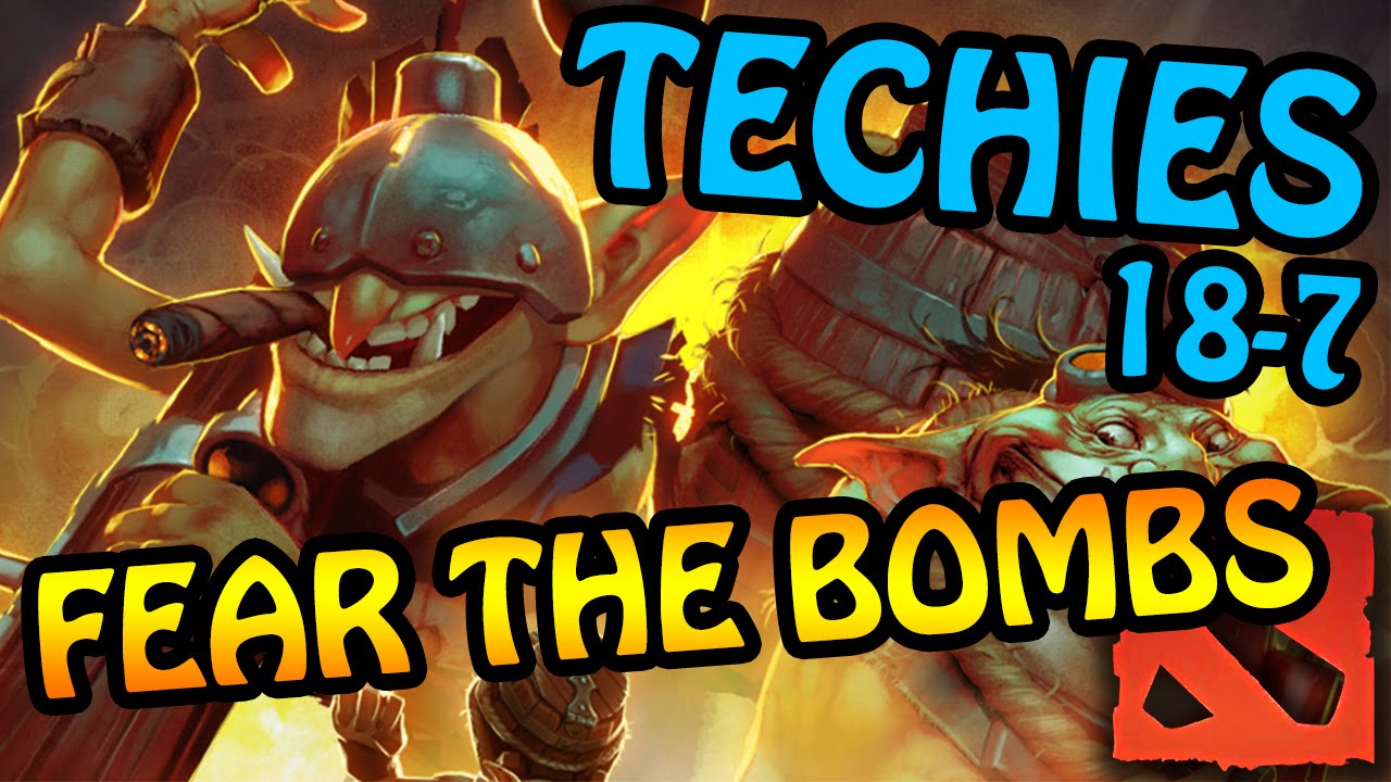 Dota 2 - TECHIES! Bombs bombs and MORE BOMBS
