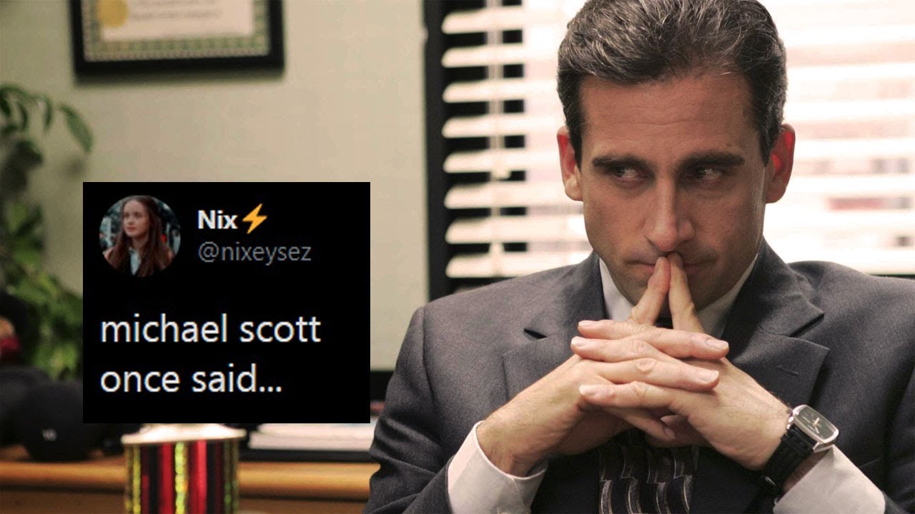Michael Scott once said...