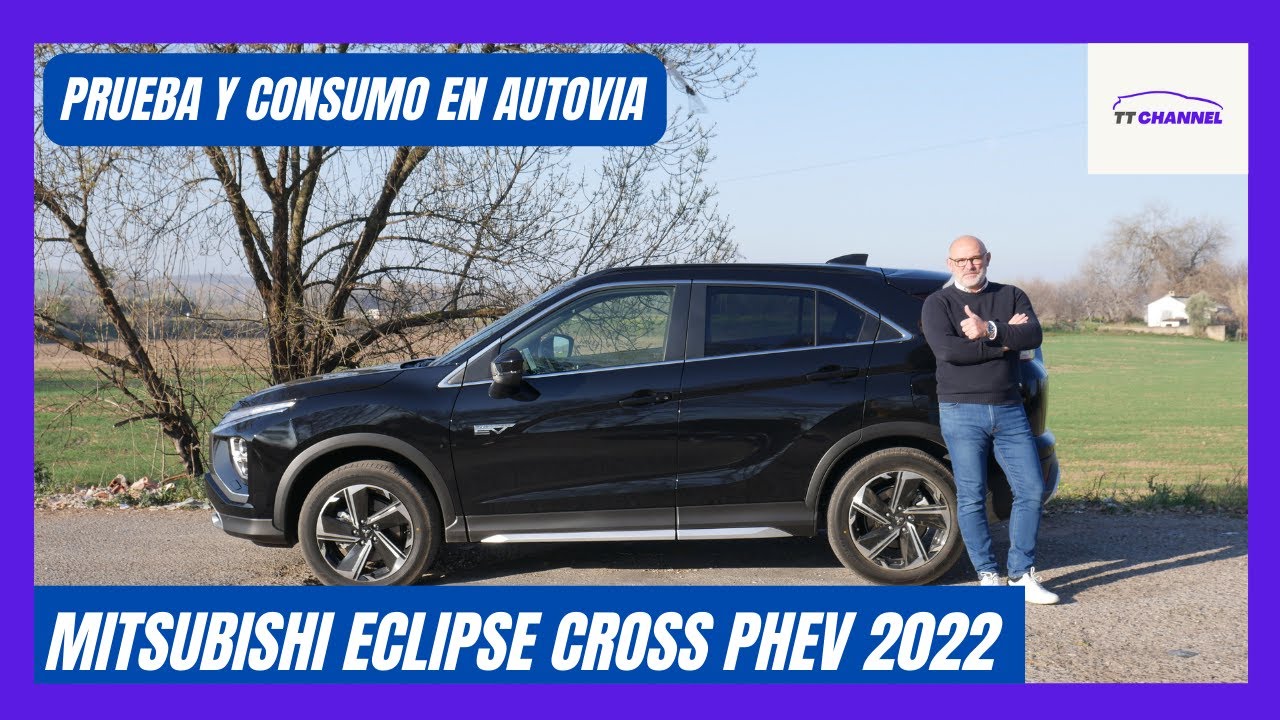 MITSUBISHI ECLIPSE CROSS 2022 PHEV⚡: PRUEBA y CONSUMO EN AUTOVIA #mitsubishi