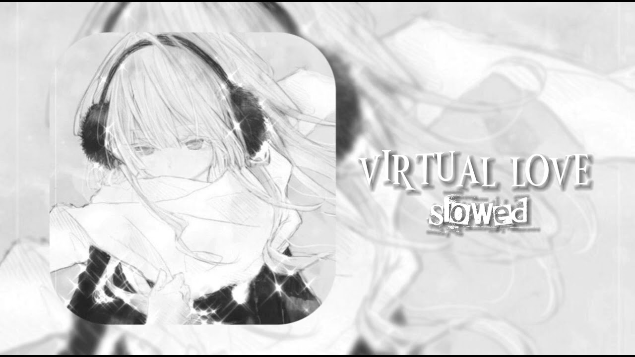 Tanin Jazz - virtual love (slowed)