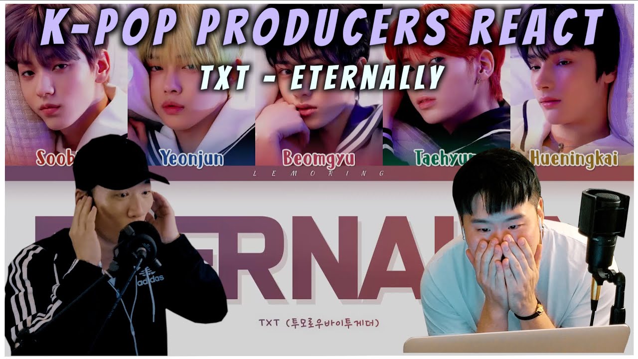 Musicians react & review ♡ TXT - Eternally