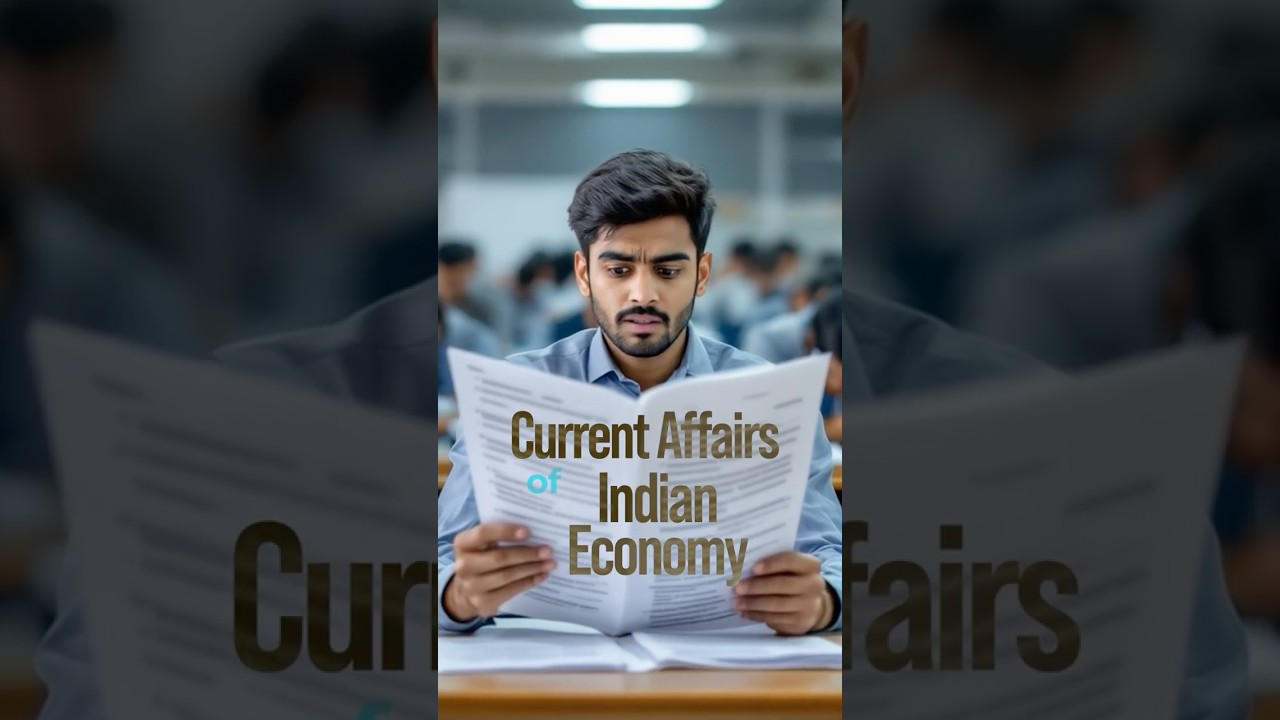 Current Affairs October 2025 | Indian Economy Explained & Quiz
