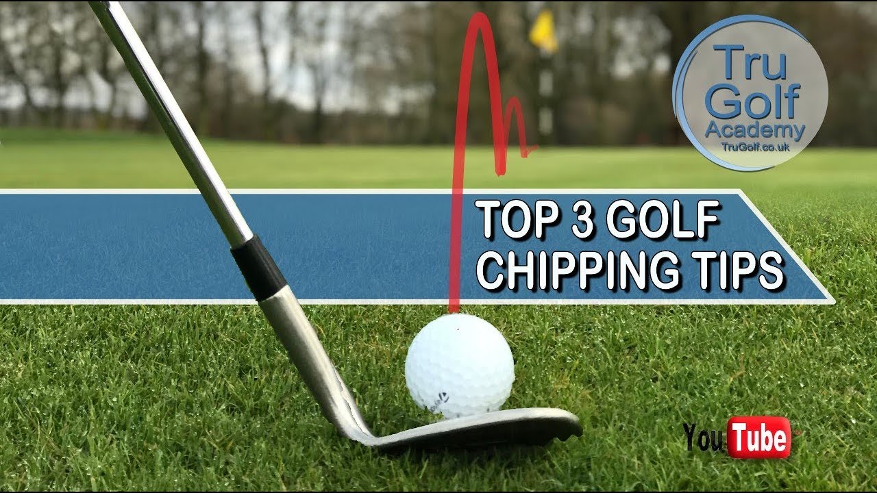 TOP 3 GOLF CHIPPING TIPS - EASY TECHNIQUE