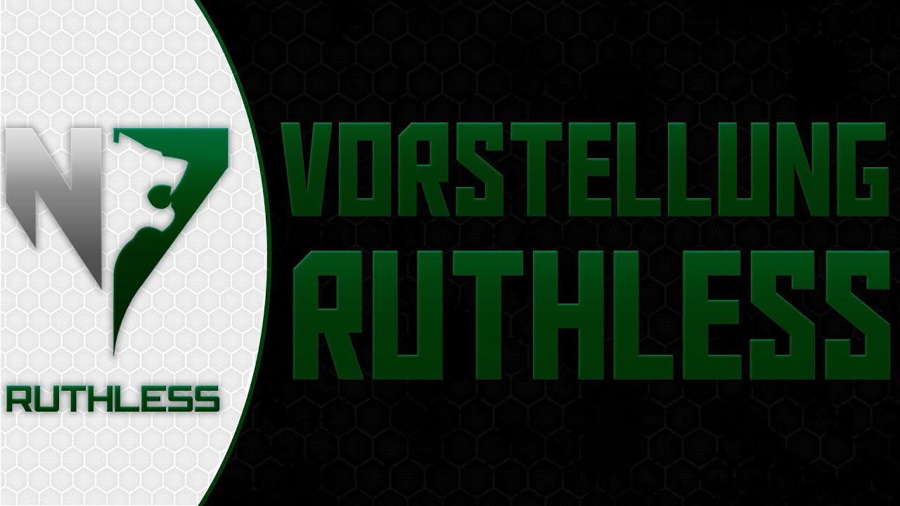N7 Nation Vorstellung von Ruthless