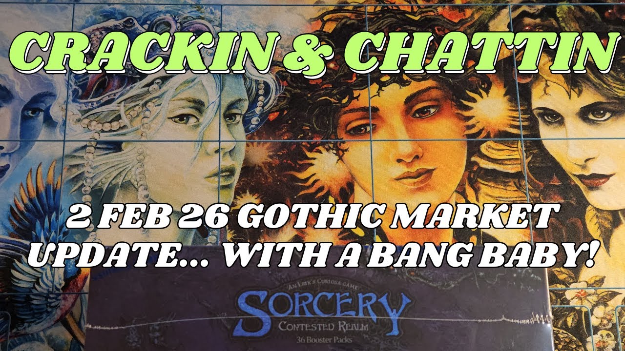 FOILS ON THE MOVE! Crackin & Chattin Gothic Market Update - GREAT BOX!!! 