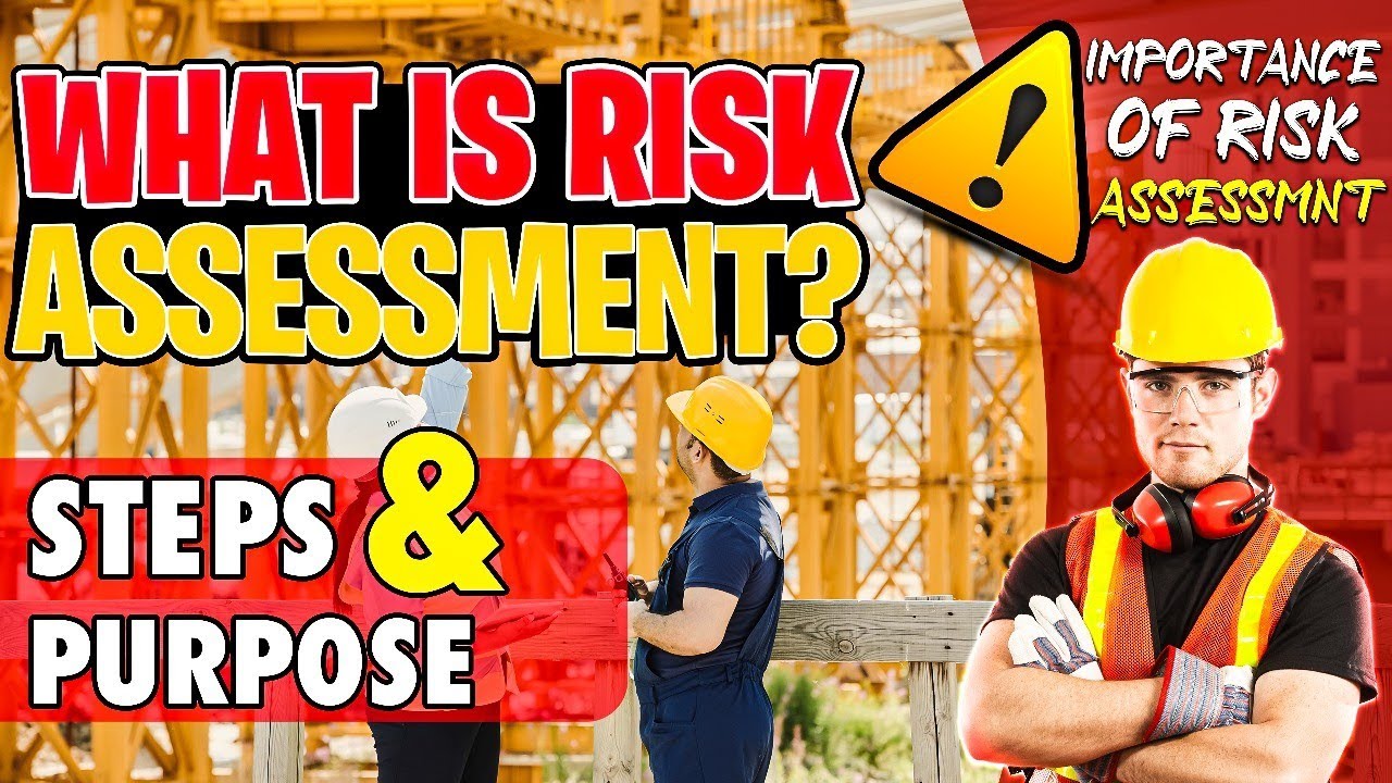 What is Risk Assessment? Steps & Purpose for Workplace Safety