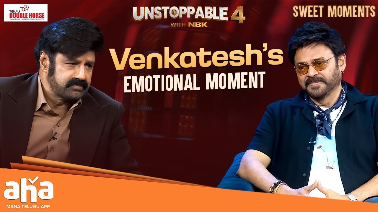 Venkatesh Remembers His Father: A Cinema Legend | Unstoppable with NBK