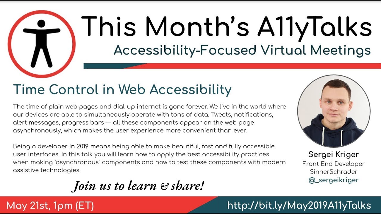 Time Control in Web Accessibility - Sergei Kriger (A11yTalks - May 2019)
