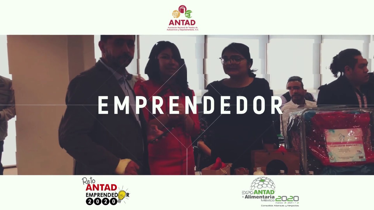 Reto ANTAD Emprendedor 2020 | EXPO ANTAD & ALIMENTARIA M&Eacute;XICO