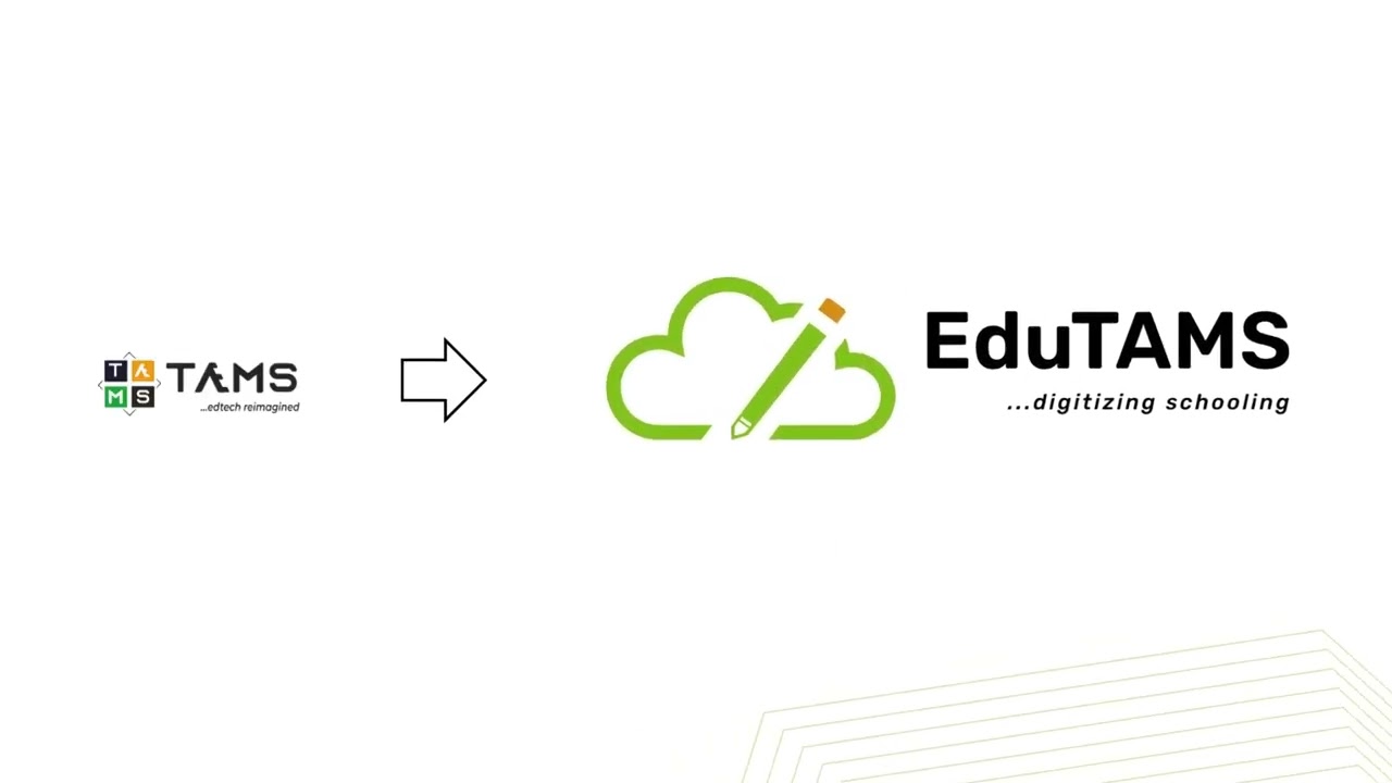 EduTAMS :-  Rebranded  |. Refocused | Reimagined