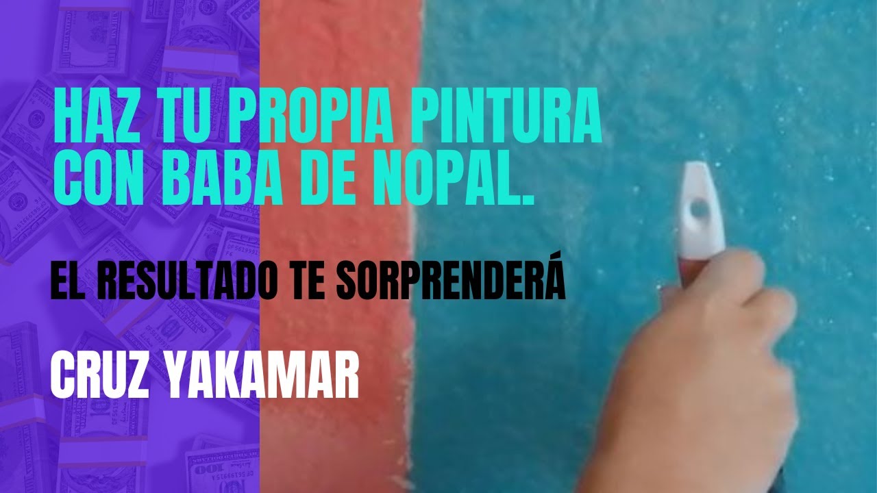 TUTORIAL PARA HACER PINTURA DE NOPAL. PROCESO MEJORADO.
