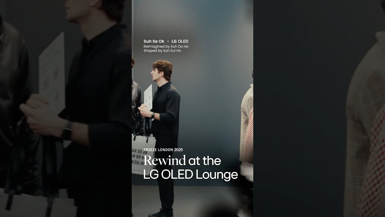 Frieze LONDON 2025 Rewind at the LG OLED Lounge