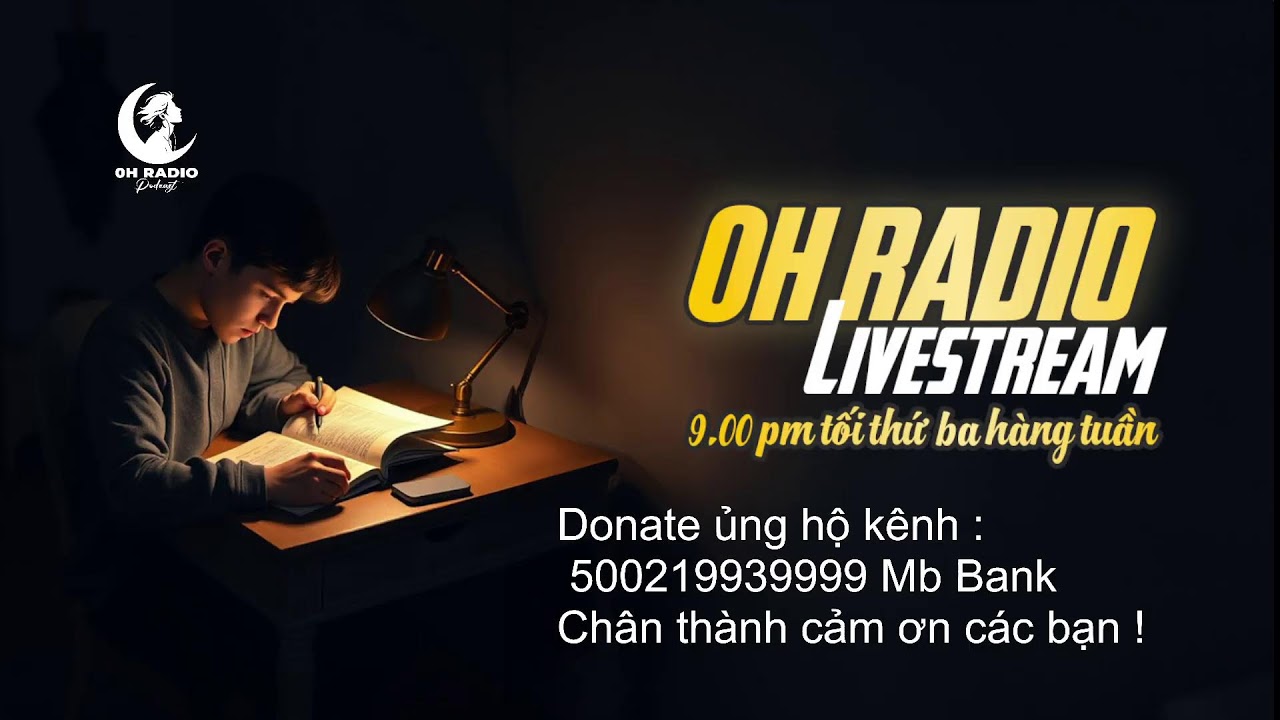 Livestream Tâm sự cùng 0h Radio I (15/03/2026)