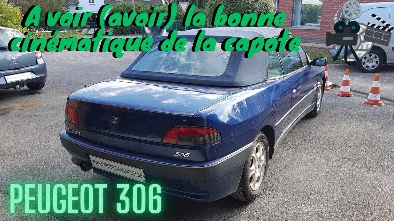 EP-194 // PEUGEOT 306 - la bonne cinématique de la capote