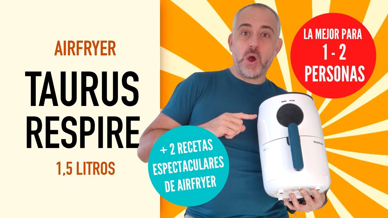 🔥TAURUS RESPIRE - Pruebo la mejor AirFryer de 1,5L + 2 recetas: ROLLITOS de POLLO y SERRANITO