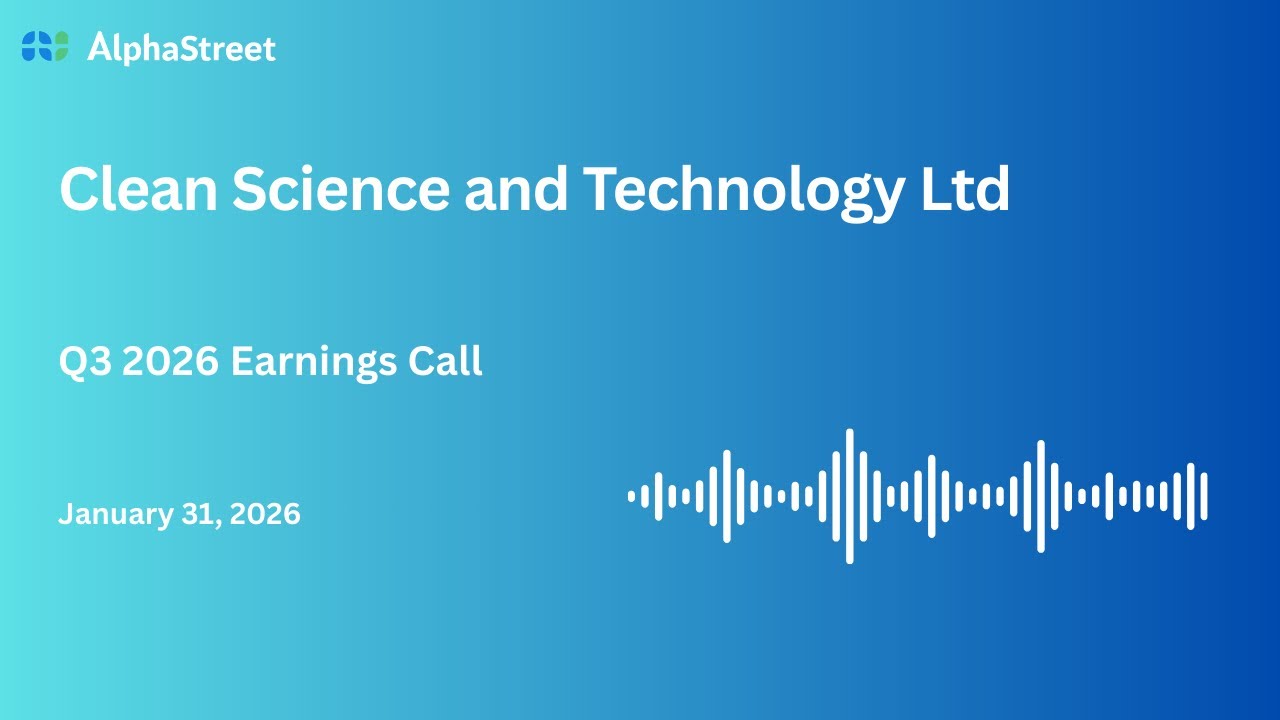 Clean Science and Technology Ltd Q3 FY2025-26 Earnings Conference Call