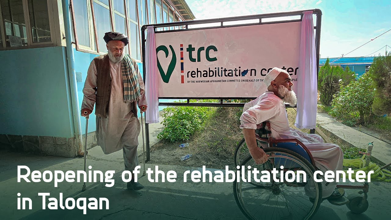 Reopening of the rehabilitation center in Taloqan