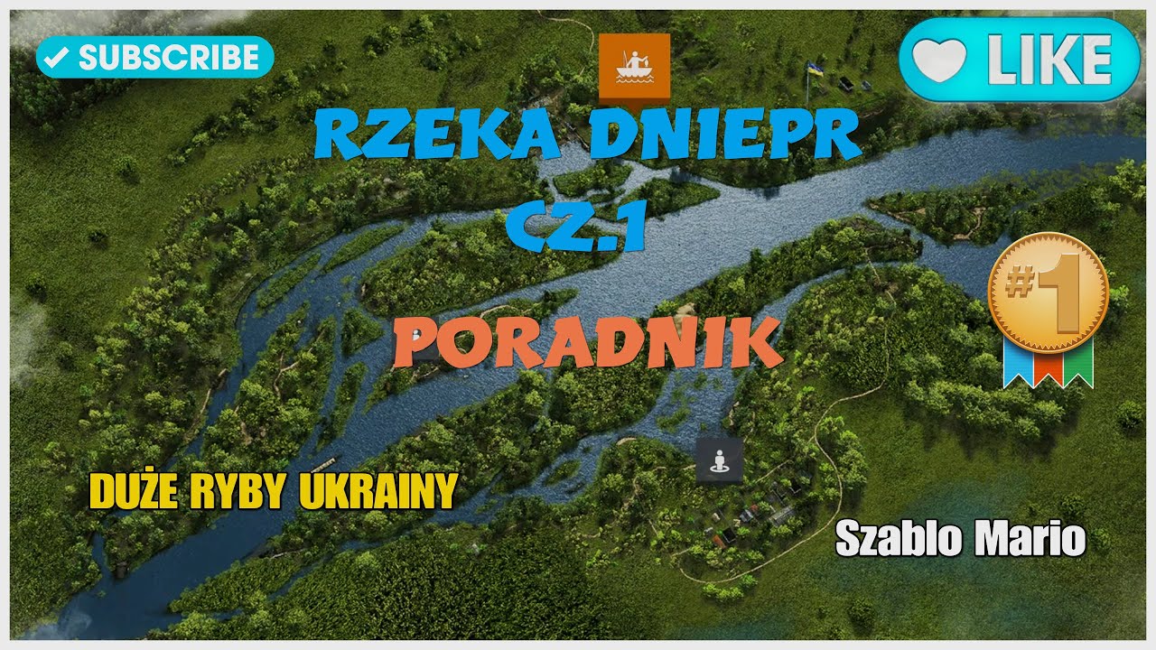 Poradnik do Rzeki Dnipro cz.1 - Duże Ryby Ukrainy - Fishing Planet