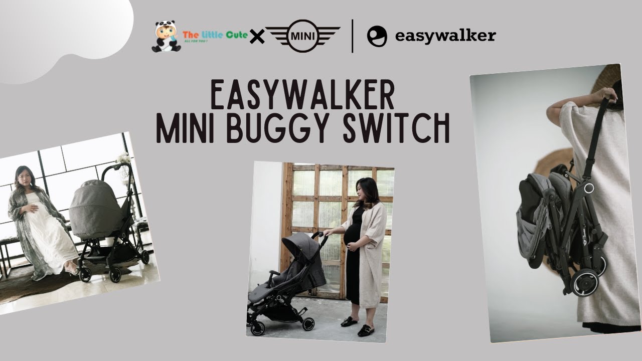 Easywalker MINI Buggy SWITCH Stroller Travelling & Face To Face Position