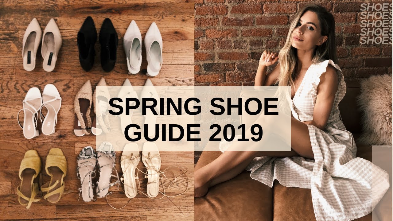 SPRING SHOE ESSENTIALS | 2019 SPRING SHOE GUIDE
