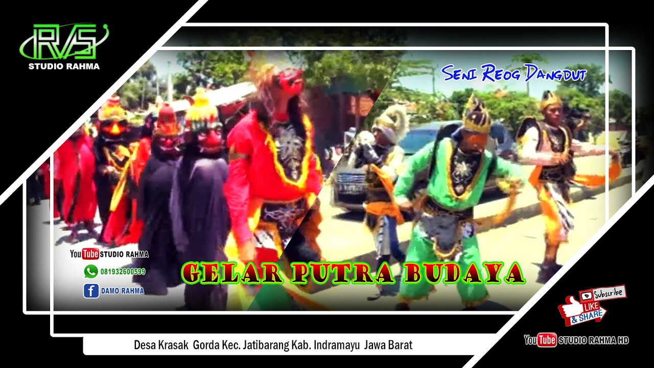 ▶️Seni Reog Dangdut | GELAR PUTRA BUDAYA | Krasak Kec.Jatibarang Kab.Indramayu