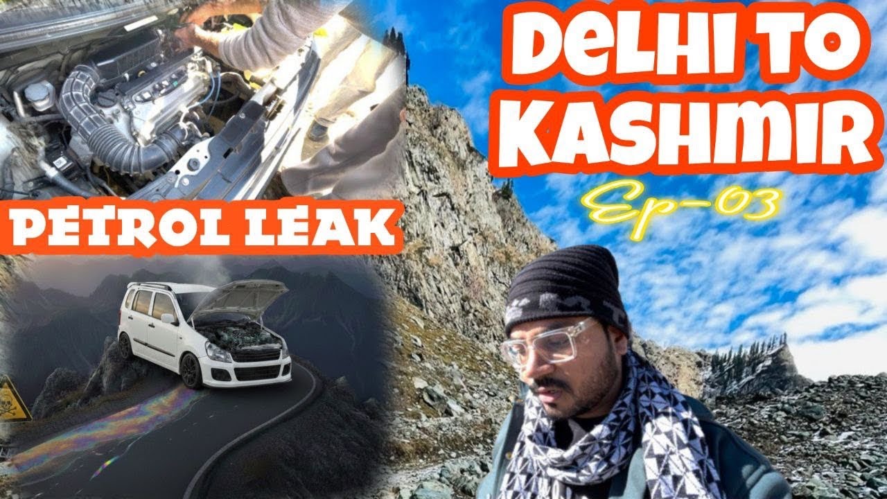 Kashmir me phata gadi ka petrol pipe | Delhi to kashmir | Ep-3#automobile kashmir #pahalgam 
