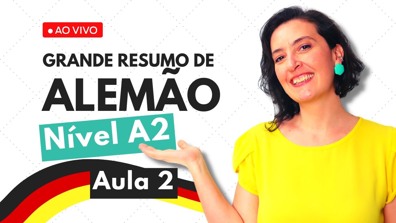 GRANDE RESUMO DE ALEM&Atilde;O PARA INICIANTES A2 [com material] - Aula 2
