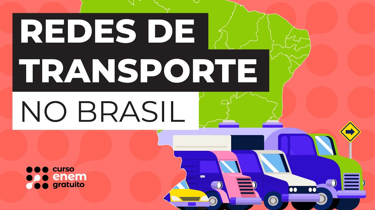 REDES DE TRANSPORTE NO BRASIL | Geografia para o Enem | Raphael Carrieri