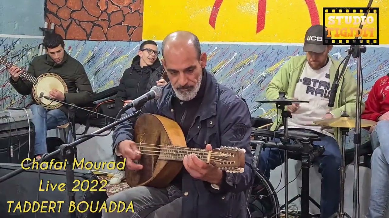 CHAFAI Mourad live 2022 Taddert Bouadda