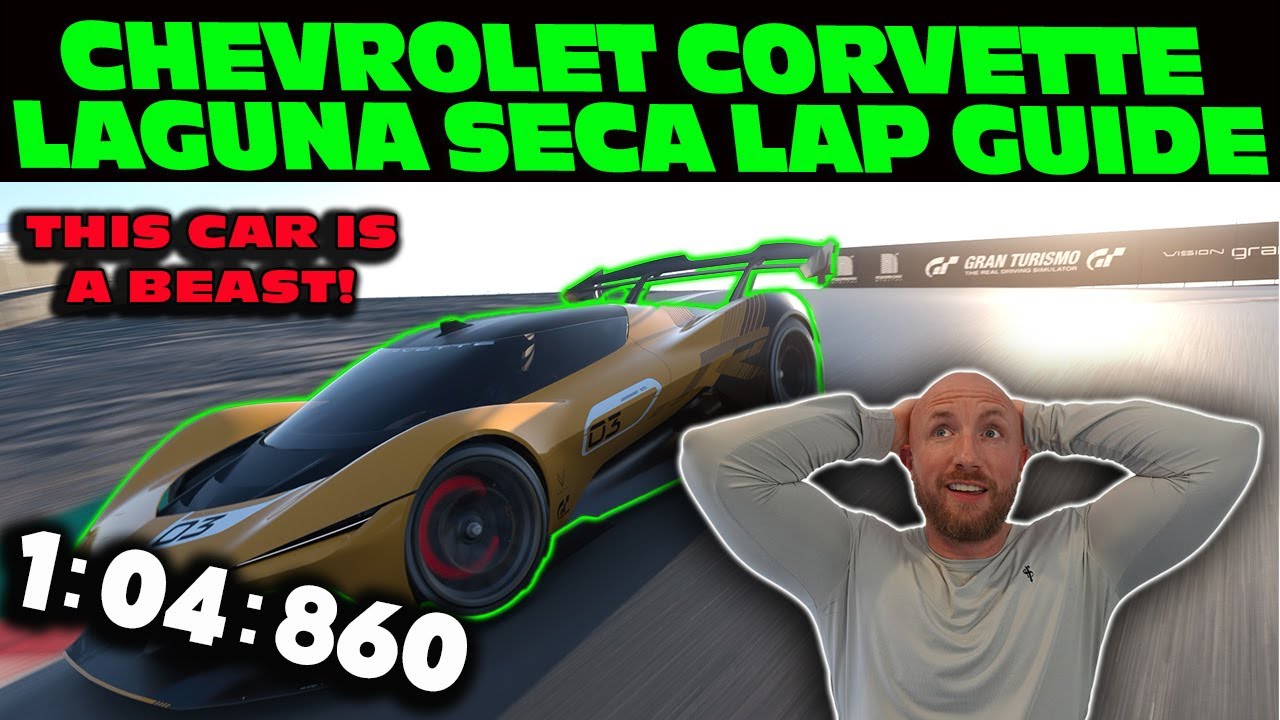 GT7 Time Trial Lap Guide | Corvette CX.R VGT Concept @ Laguna Seca (Top 10 World Lap)