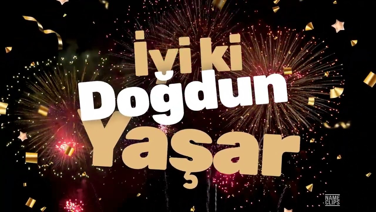 İyi Ki Doğdun Yaşar 🎉 | İsme Özel Doğum Günü Videosu