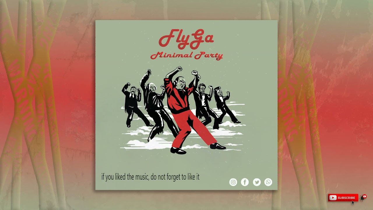 #MinimalParty #House #FlyGa [FREE] FlyGa - 