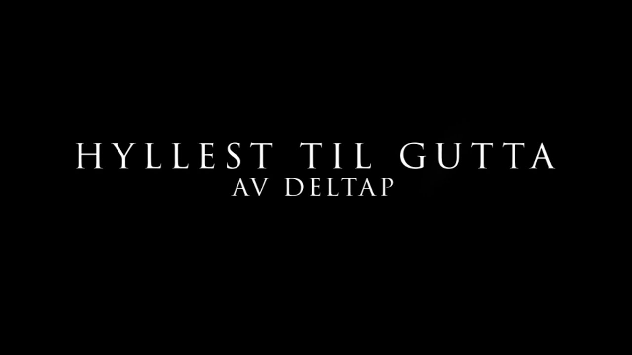 Hyllest til Gutta