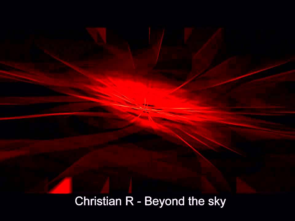 Christian R - Beyond the sky