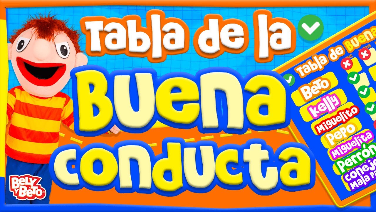 La tabla de la buena conducta - Bely y Beto