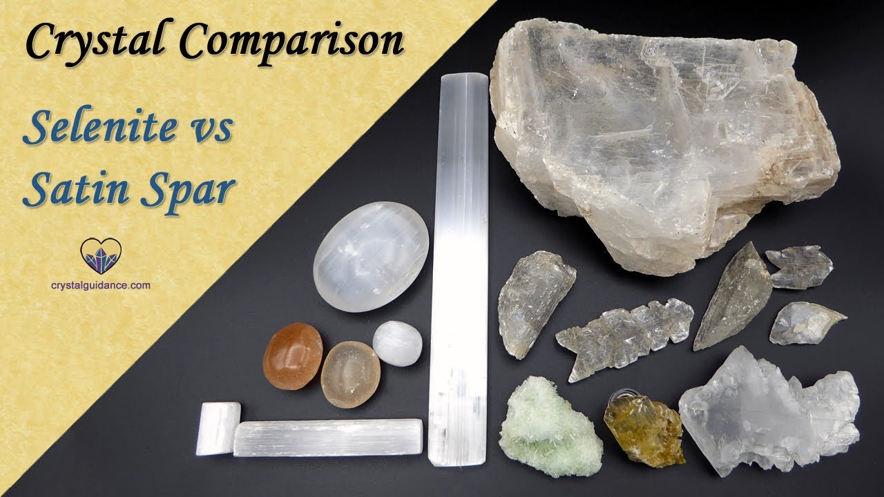 Crystal Comparison: Selenite VS Satin Spar
