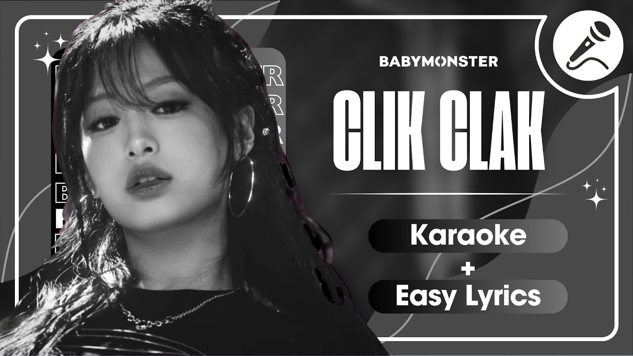 BABYMONSTER - 'CLIK CLAK' Instrumental | Karaoke with Easy Lyrics