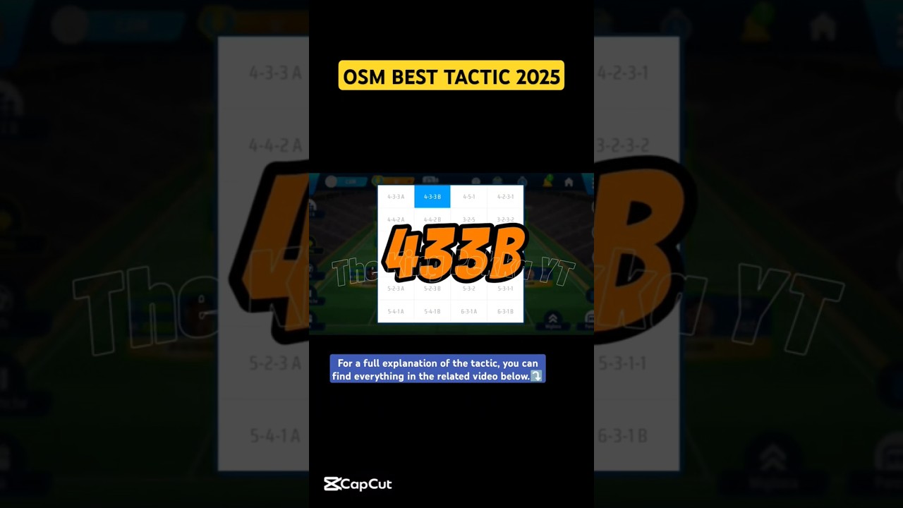 OSM BEST TACTIC 2025 with 433B | #osm2025 #osmbesttactics #osmtactics