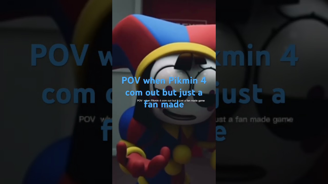POV Pikmin 4