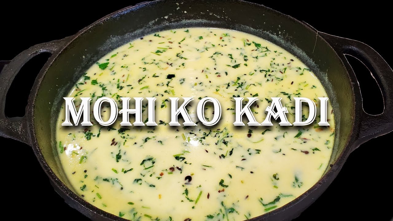 Mohi ko solar recipe in Nepali | अमिलो दहि बाट यसरि बनाउनुस स्वादिलो कडी | Dahi kadhi