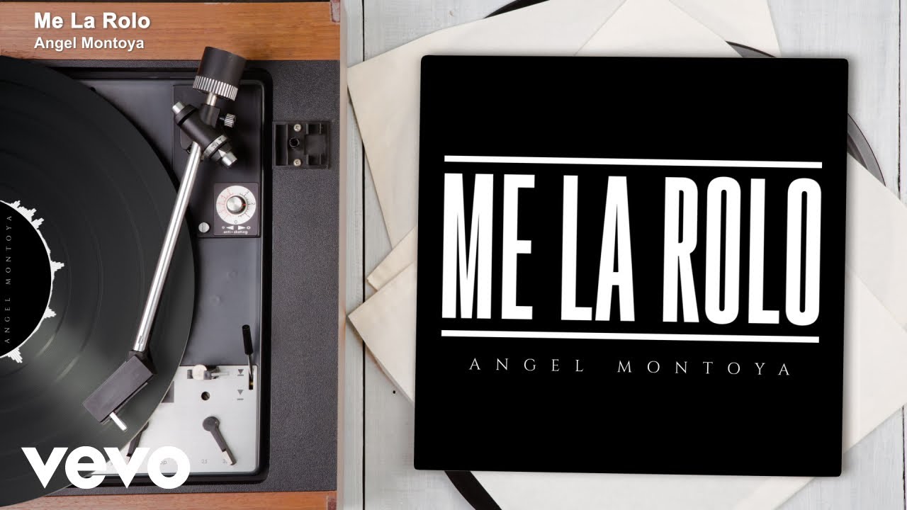 Angel Montoya - Me La Rolo (Audio)