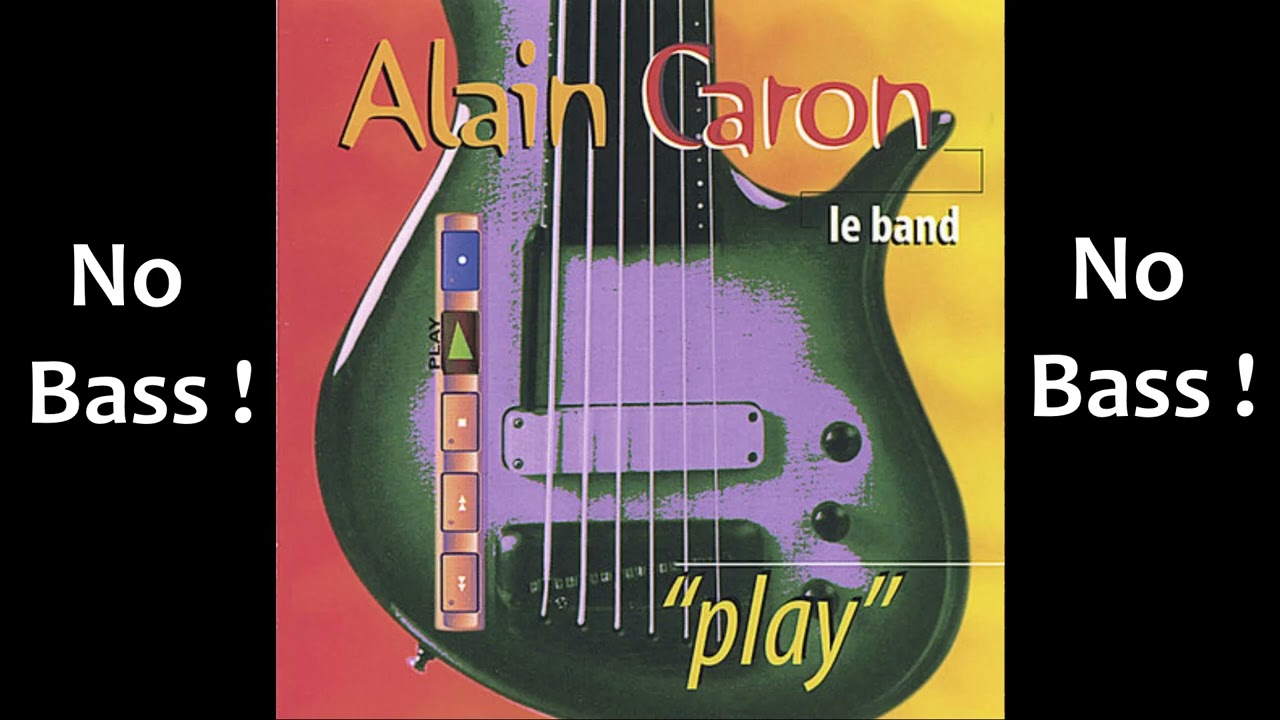 D-Code ► Alain Caron The Band ◄🎸► No Bass Guitar ◄🟢 Clic 👍 🟢
