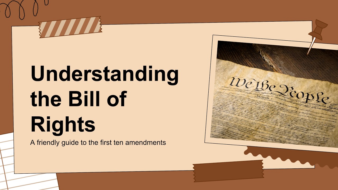 Understanding the Bill of Rights