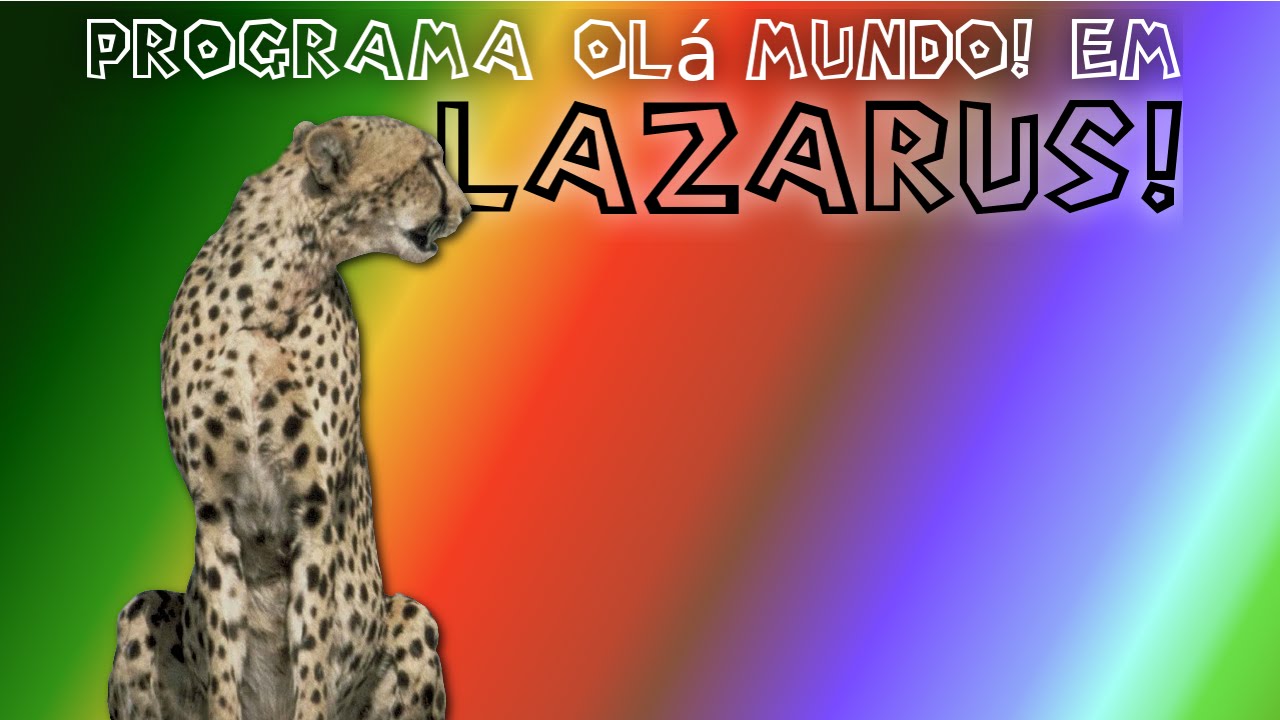 Criando Um Programa Olá Mundo no Lazarus