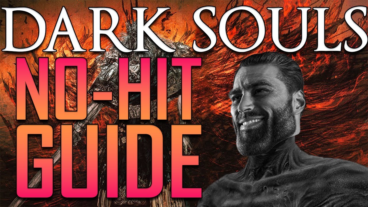 Dark Souls No Hit Guide