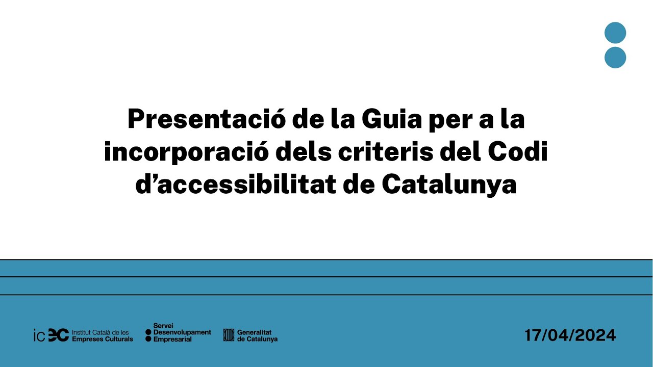 Presentació de la Guia per a la incorporació dels criteris del Codi d'accessibilitat de Catalunya