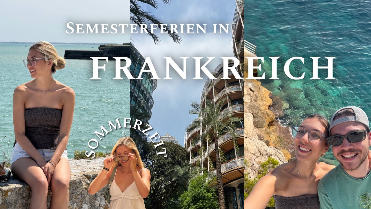 Frankreich Roadtrip: 2 Wochen Atlantikküste und Côte d’Azur