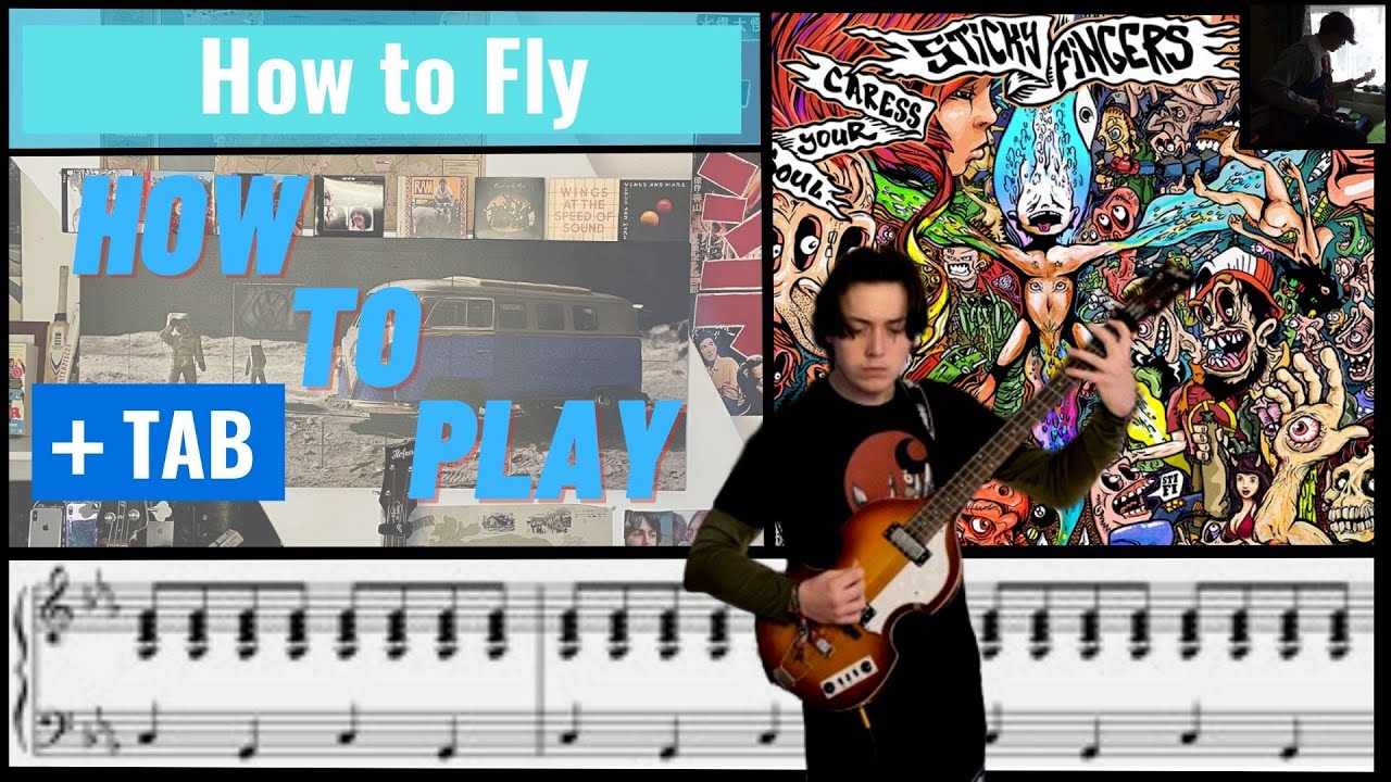 How to Fly by Sticky Fingers Bass cover + Play along Tabs