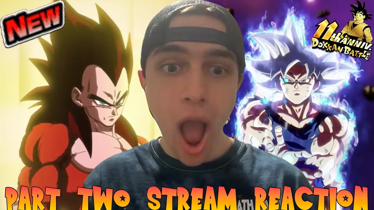 JUST THE BEST ANIMATIONS EVER?? REACTION TO INSANE 11TH ANNIVERSARY PART 2 STREAM! DBZ Dokkan Battle
